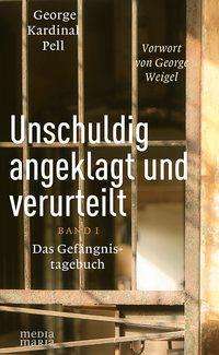 Unschuldig angeklagt und verurteil - Pell - Böcker -  - 9783947931255 - 