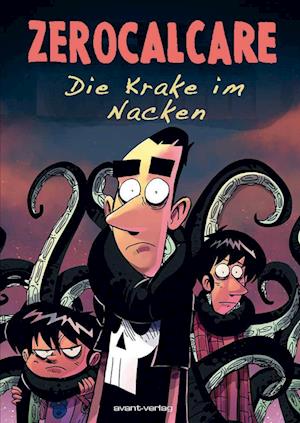 Die Krake im Nacken - Zerocalcare - Books - avant-verlag GmbH - 9783964451255 - November 28, 2024