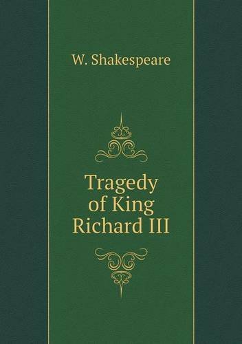 Cover for W. Shakespeare · Tragedy of King Richard III (Pocketbok) (2013)