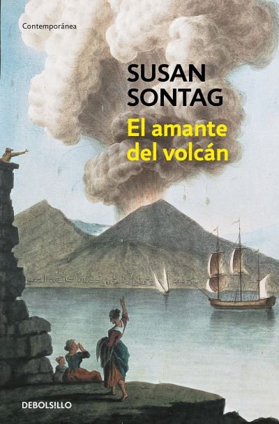 Cover for Susan Sontag · Amante Del Volcán (Bog) (2023)