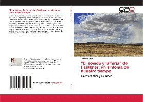 "El sonido y la furia" de Faulkner - Piña - Livros -  - 9786202811255 - 