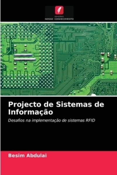 Cover for Besim Abdulai · Projecto de Sistemas de Informacao (Paperback Book) (2021)