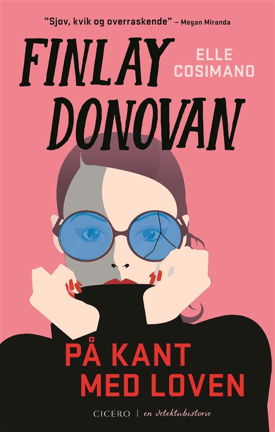 Cover for Elle Cosimano · Finlay Donovan: Finlay Donovan på kant med loven (Hæftet bog) [1. udgave] (2024)