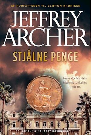 Cover for Jeffrey Archer · Stjålne penge (Bound Book) [3rd edition] (2021)