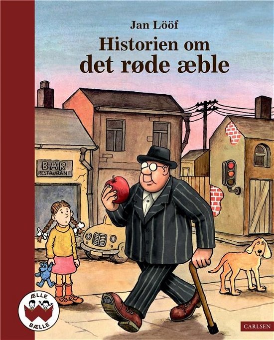 Ælle Bælle: Historien om det røde æble - Jan Lööf - Books - CARLSEN - 9788711993255 - March 31, 2023
