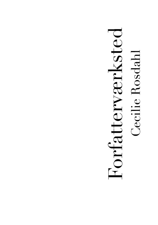 Cover for Cecilie Rosdahl · Forfatterværksted (Paperback Bog) (2022)
