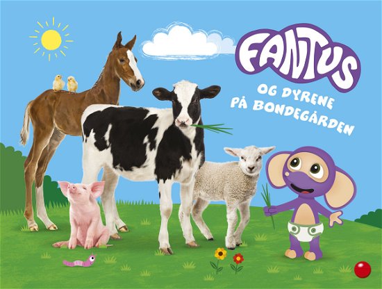 Knut Næsheim · Fantus: Fantus og dyrene på bondegården (Indbundet Bog) [1. udgave] (2022)