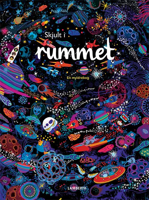 Skjult i rummet - En myldrebog - Peggy Nille - Books - Lamberth - 9788772242255 - January 11, 2021