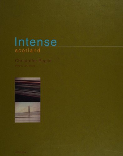 Cover for Christoffer Regild · Intense Scotland (Bound Book) [1th edição] [Indbundet] (2001)