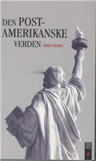 Cover for Fareed Zakaria · Den post-amerikanske verden (Sewn Spine Book) [1st edition] (2009)