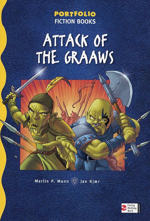 Cover for Merlin P. Mann · Portfolio. Fiction books The saga of Toron, Book 1: Portfolio, Fiction Books, Attack of the Graaws (Heftet bok) [1. utgave] (2007)
