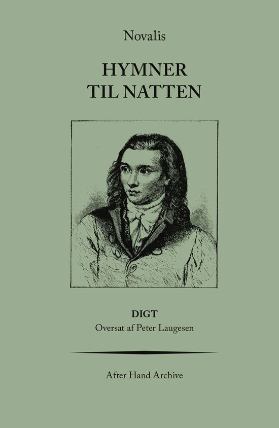 Cover for Novalis · After Hand Archive: Hymner til natten (Sewn Spine Book) [2nd edition] (2021)