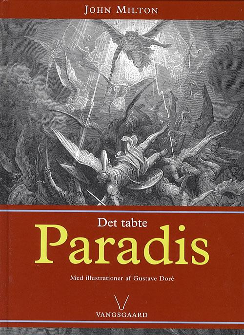 Cover for John Milton · Det tabte paradis (Hardcover bog) [1. udgave] [Indbundet] (2013)