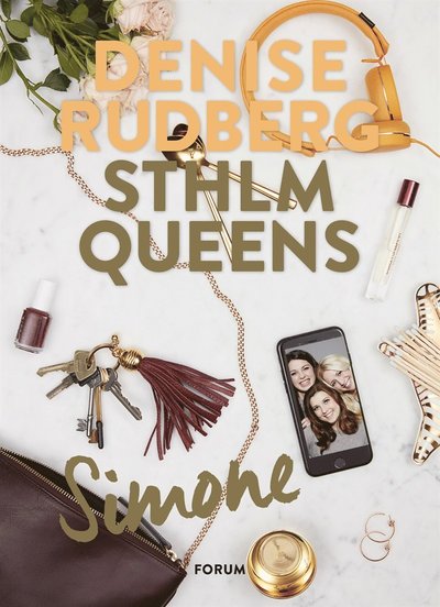 Sthlmqueens: Simone - Denise Rudberg - Books - Bokförlaget Forum - 9789137143255 - May 31, 2017