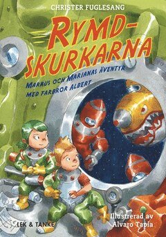 Cover for Christer Fuglesang · Rymdskurkarna (ePUB) (2020)