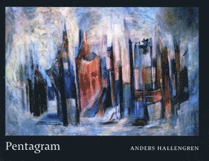 Cover for Anders Hallengren · Pentagram (Book) (2009)