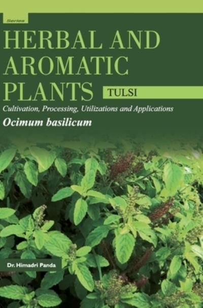 Cover for Himadri Panda · HERBAL AND AROMATIC PLANTS - Ocimum basilicum (TULSI) (Inbunden Bok) (2017)