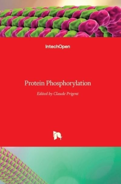 Cover for Claude Prigent · Protein Phosphorylation (Hardcover bog) (2017)