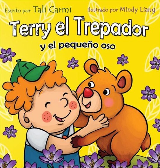 Cover for Tali Carmi · Terry el Trepador y el pequeno oso (Inbunden Bok) (2017)