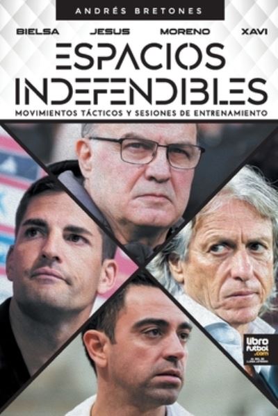 Cover for Andres Bretones · Espacios Indefendibles (Paperback Book) (2020)