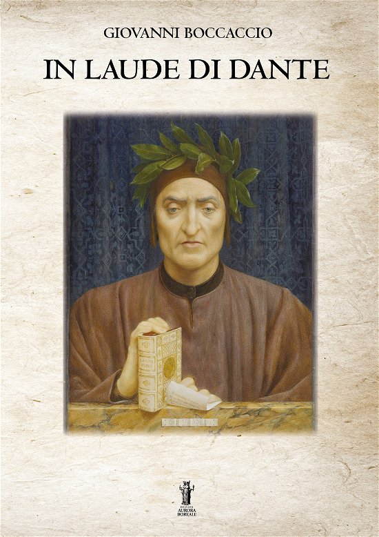 Cover for Giovanni Boccaccio · In Laude Di Dante (Bok)