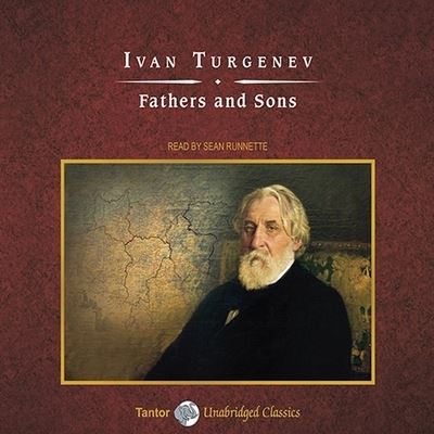 Cover for Ivan Sergeevich Turgenev · Fathers and Sons (CD) (2010)