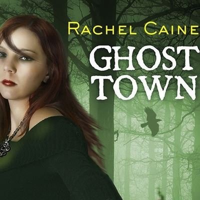 Cover for Rachel Caine · Ghost Town (CD) (2010)
