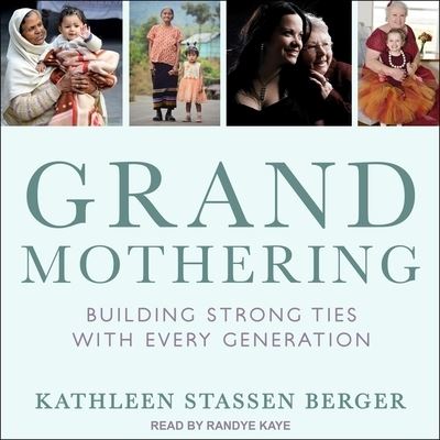 Cover for Kathleen Stassen Berger · Grandmothering (CD) (2020)