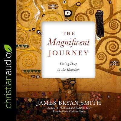 Magnificent Journey - James Bryan Smith - Musiikki - Christianaudio - 9798200481255 - tiistai 6. marraskuuta 2018