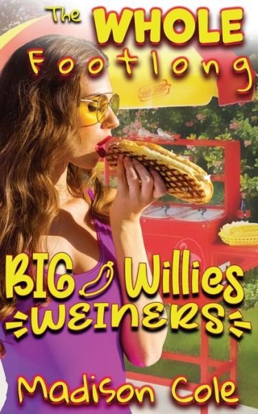 Cover for Madison Cole · Big Willie's Weiners (Pocketbok) (2021)