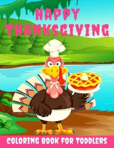 Cover for Toodma · Happy Thanksgiving Coloring Book for Toddlers (Paperback Bog) (2020)