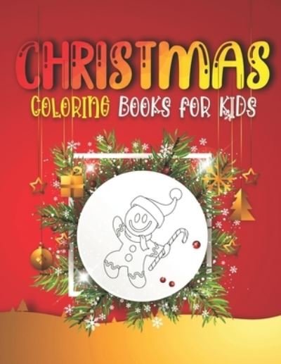 Cover for Taifa Publisher · Christmas Coloring Books For Kids (Paperback Book) (2020)