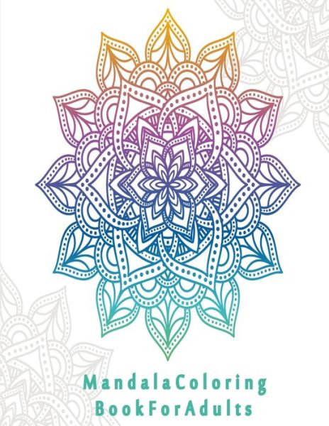 Cover for Mandala Coloring Book · Mandala Coloring Book For Adults (Taschenbuch) (2020)