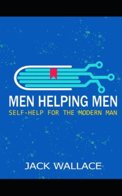 Cover for Jack Wallace · Men Helping Men (Paperback Book) (2020)