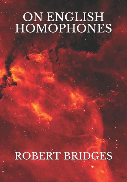 Cover for Robert Bridges · On English Homophones (Paperback Book) (2021)