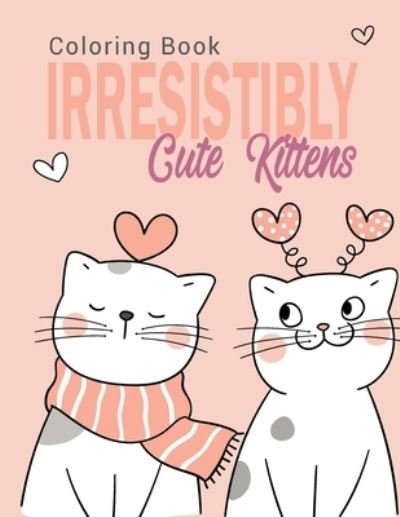 Cover for Aitelhaj · Irresistibly Cute Kittens (Pocketbok) (2021)