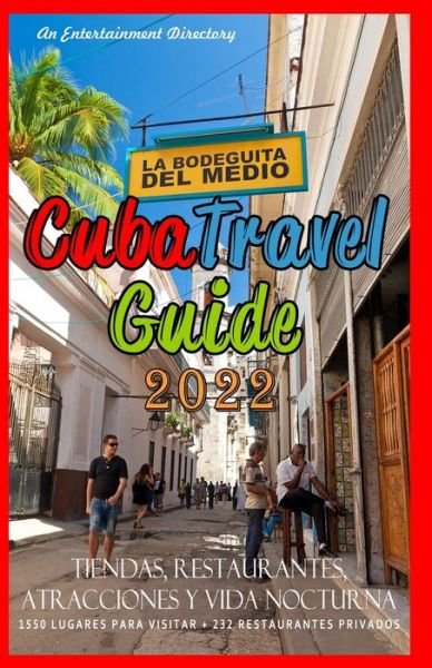 Cover for Yardley G Castro · Cuba Travel Guide 2022 (Pocketbok) (2021)