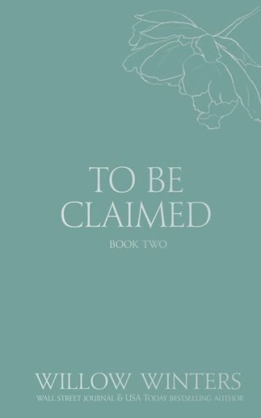 Cover for Willow Winters · To Be Claimed: Gentle Scars - Discreet (Paperback Bog) (2021)