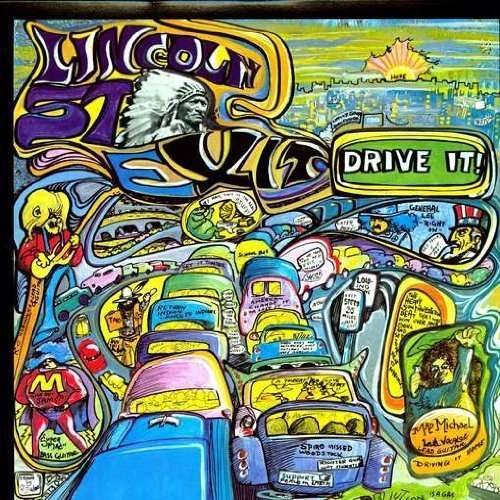 Drive It - Lincoln Street Exit - Music - MAINSTREAM - 9991404020255 - May 27, 2007