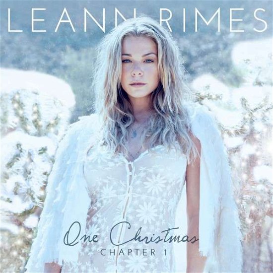 One Christmas: Chapter One - Leann Rimes - Musikk - ICONIC ENT. GROUP - 0040232170256 - 28. oktober 2014