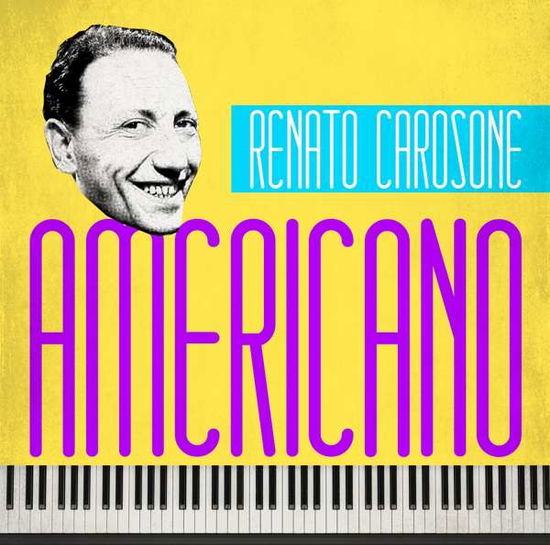 Americano - Renato Carosone - Musiikki - ZYX - 0090204525256 - torstai 19. huhtikuuta 2018