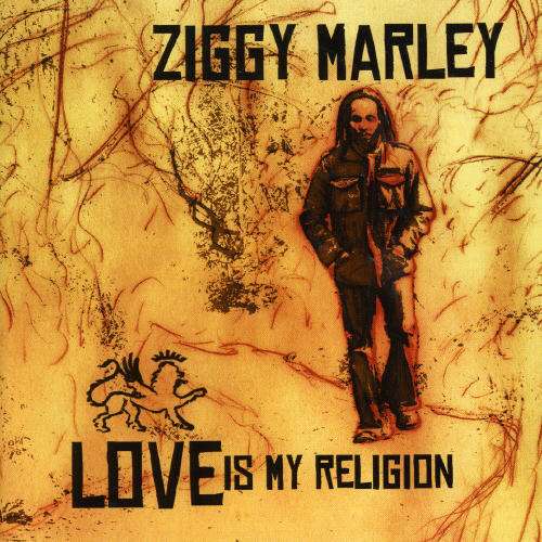 Love is My Religion (Can) - Ziggy Marley - Musique - UNIVERSAL MUSIC - 0094922607256 - 5 septembre 2006