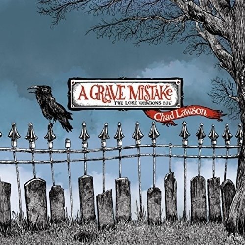 Cover for Chad Lawson · Lawson,chad - Grave Mistake: the Lore Variations (CD) (2023)