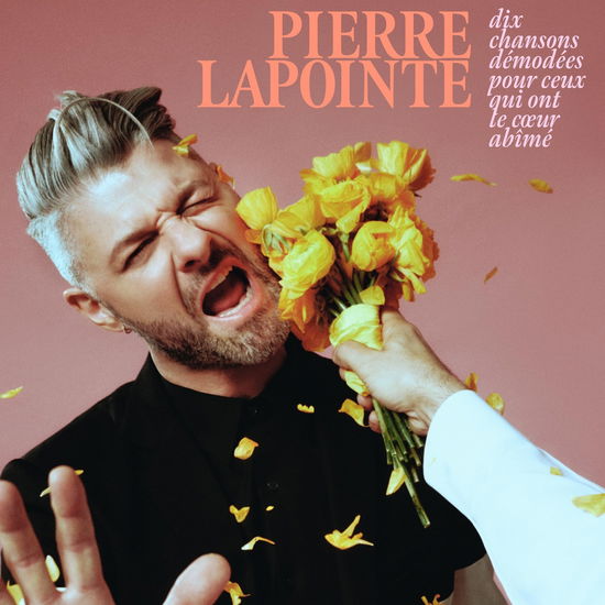 Cover for Pierre Lapointe · Dix Chansons Demodees Pour Ceux Qui Ont Le Coeur Abime (LP) (2025)