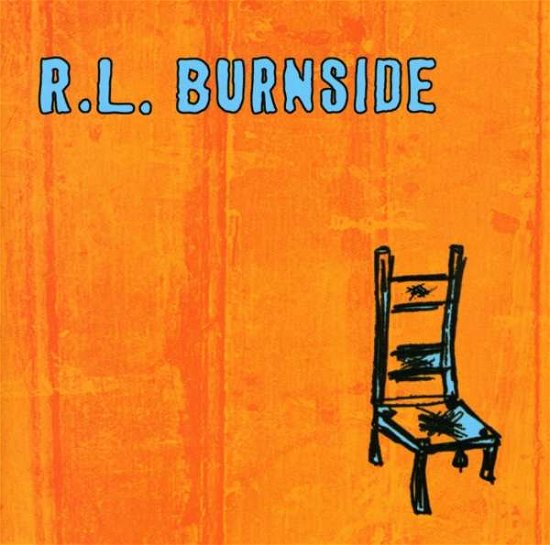 Cover for Burnside R.l. · Wish I Was in Heaven Sitting (CD) (2005)