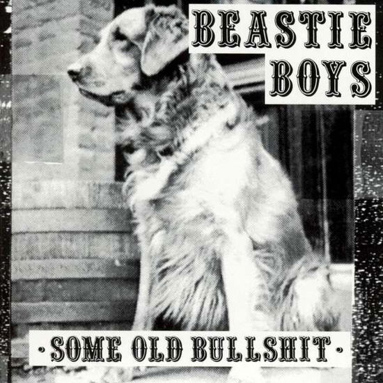 Beastie Boys · Some Old Bullshit (LP) (2021)