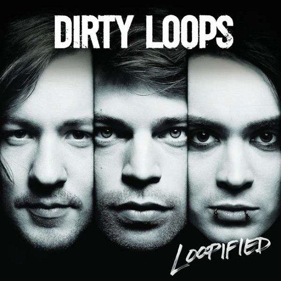 Loopified - Dirty Loops - Música - VERVE - 0602537806256 - 21 de mayo de 2014