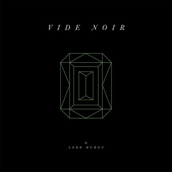 Vide Noir - Lord Huron - Musik - UNIVERSAL - 0602567410256 - 19. april 2018