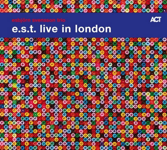 Live In London - Esbjorn -Trio- Svensson - Musiikki - ACT - 0614427904256 - perjantai 21. heinäkuuta 2023