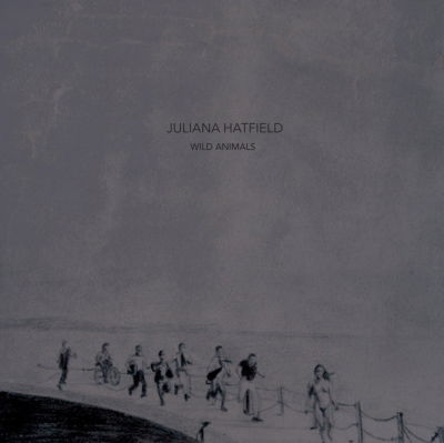 Cover for Juliana Hatfield · Wild Animals (CD) (2013)